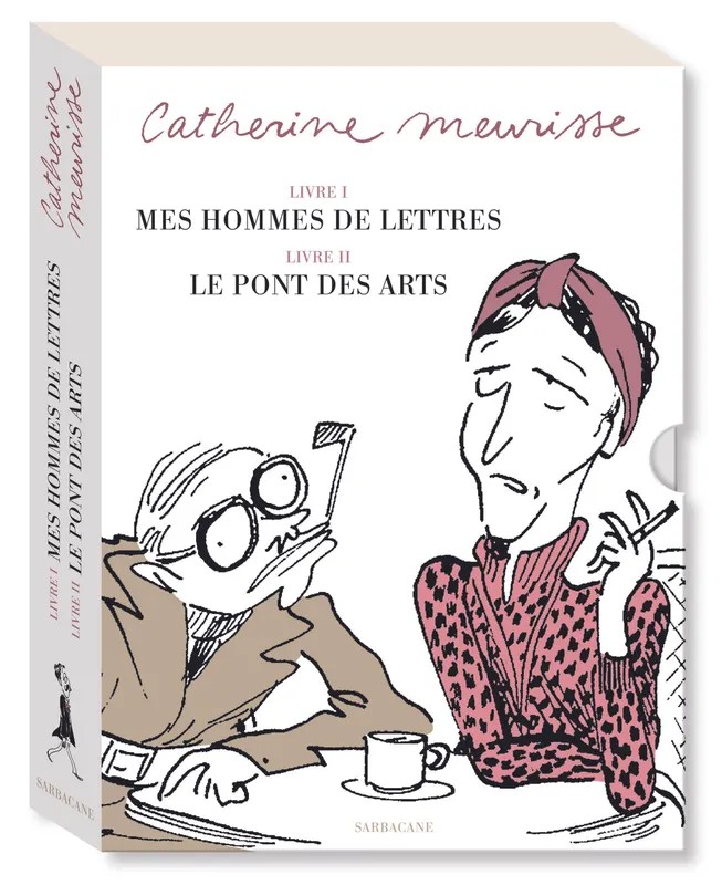 Mes hommes de lettres; Le pont des arts
