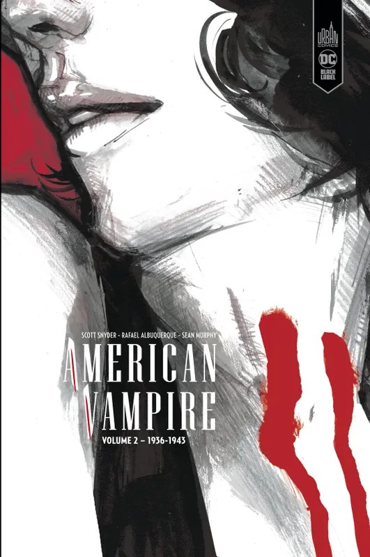 American Vampire intégrale - Edition Black Label American vampire
