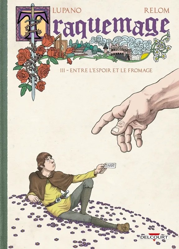 Traquemage T03 Entre l'espoir et le fromage