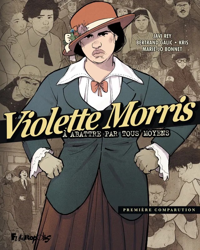 Violette Morris (Tome 1-Première comparution)