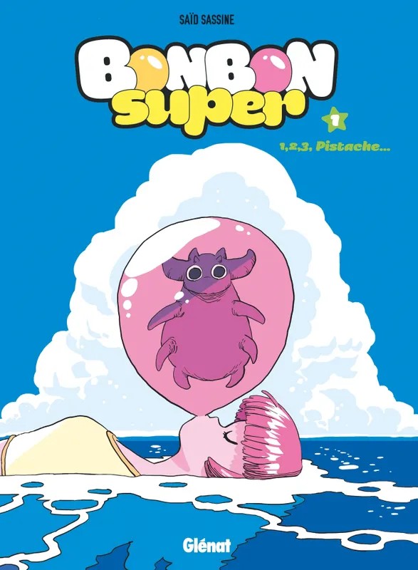 Bonbon Super - Tome 01