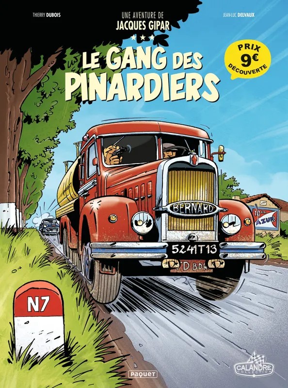 Une Aventure De Jacques Gipar - T01 - Le Gang