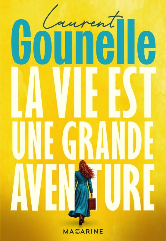 [8271977] La vie est une grande aventure