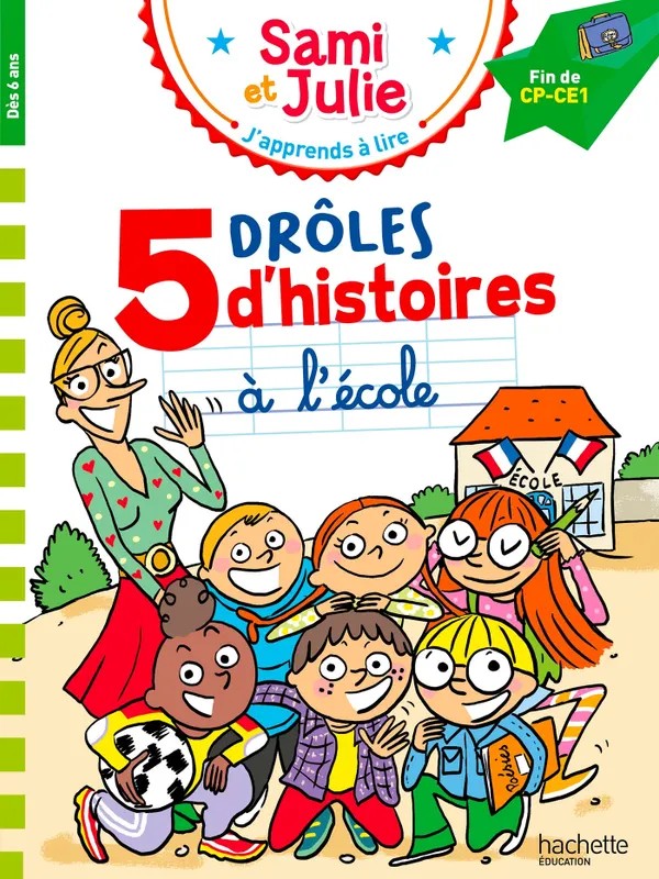 [4038563] Sami et Julie - Fin de CP - CE1 - 5 drôles d'histoires à l'école