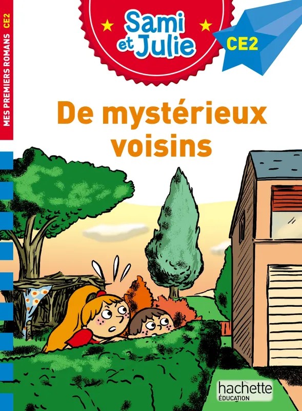 [4038686] Sami et Julie Roman CE2 - De mystérieux voisins