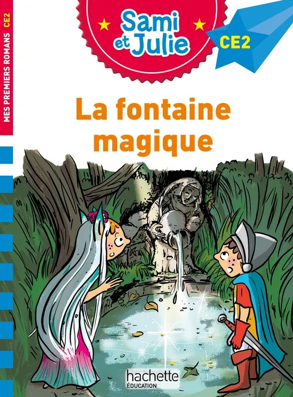 [4039055] Sami et Julie Roman CE2 - La fontaine magique