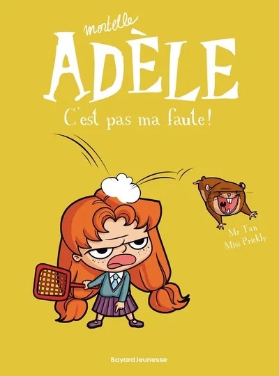 [1002594] BD Mortelle Adèle, Tome 03 - C'est pas ma faute !