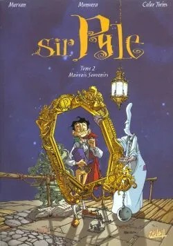Sir Pyle S. Culape. Sir Pyle T02 - Mauvais souvenirs