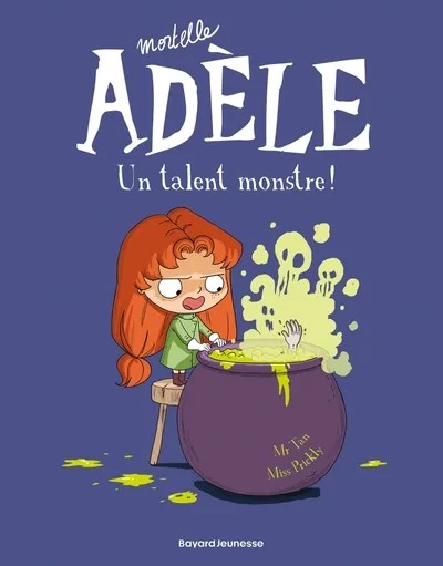 [1002225] BD Mortelle Adèle, Tome 06 - Un talent monstre !