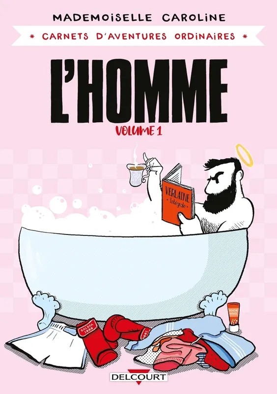 Carnets d'aventures ordinaires - L'Homme