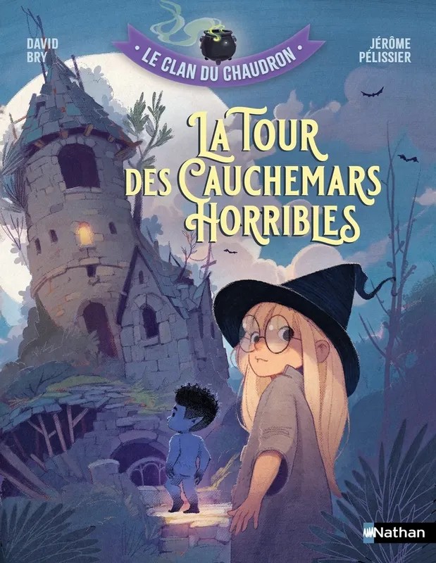 Le clan du chaudron : La tour des cauchemars horribles
