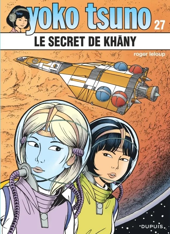 Yoko Tsuno électronicienne Yoko Tsuno - Tome 27 - Le secret de Khâny