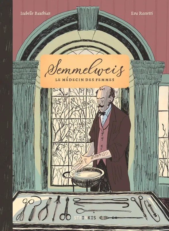 Semmelweis - Le médecin des femmes