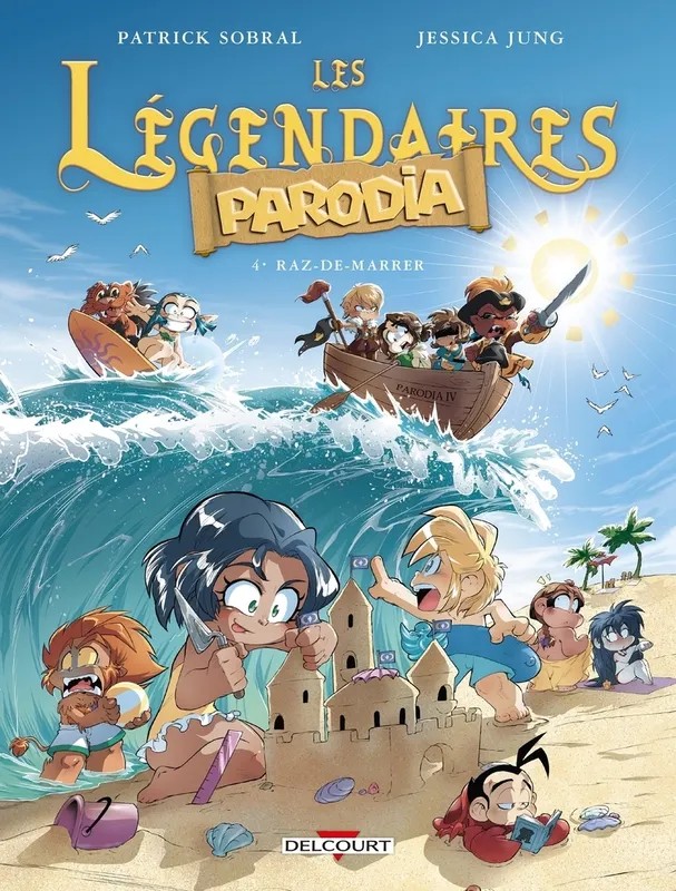 Les légendaires Parodia Les Légendaires - Parodia T04 - Raz-de-marrer