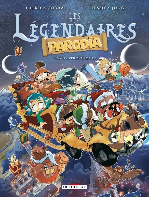 Les légendaires Parodia Les Légendaires - Parodia T03 - Gagastrophique !