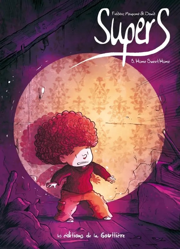 Tome 3 - Supers