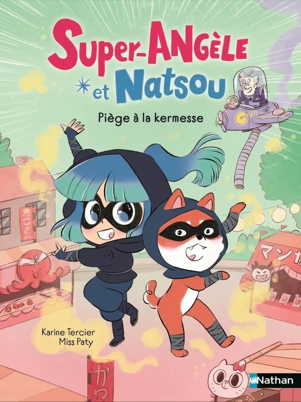 Super-Angèle et Natsou - Piège à la kermesse