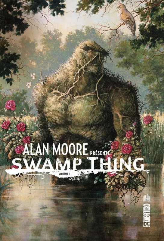 Alan Moore Presente Swamp Thing Vertigo Signatures - Alan Moore présente Swamp Thing Tome 1