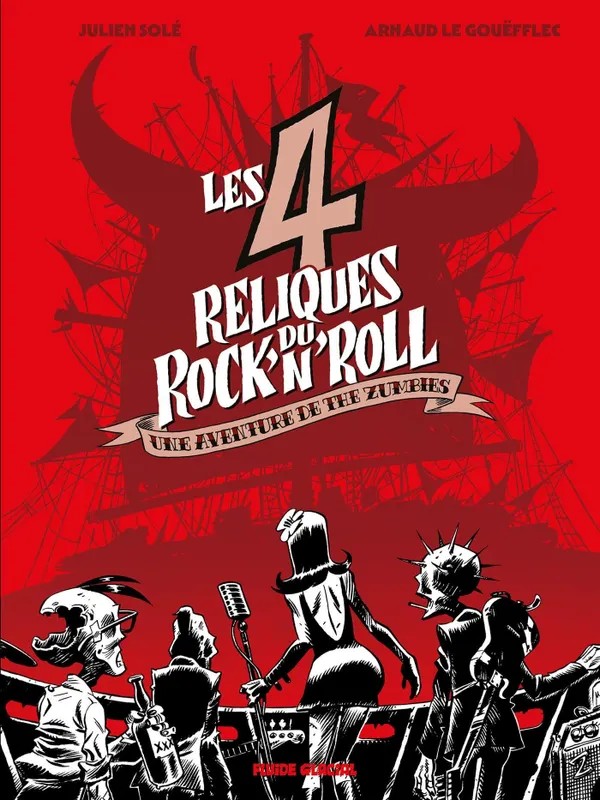 Les Quatre Reliques du rock'n'roll Les 4 Reliques du rock'n'roll