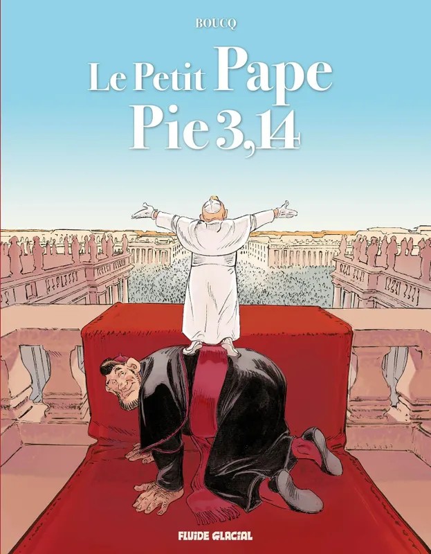 Petit Pape Pie 3,14 (Le) Le Petit Pape Pie 3,14 - Tome 01