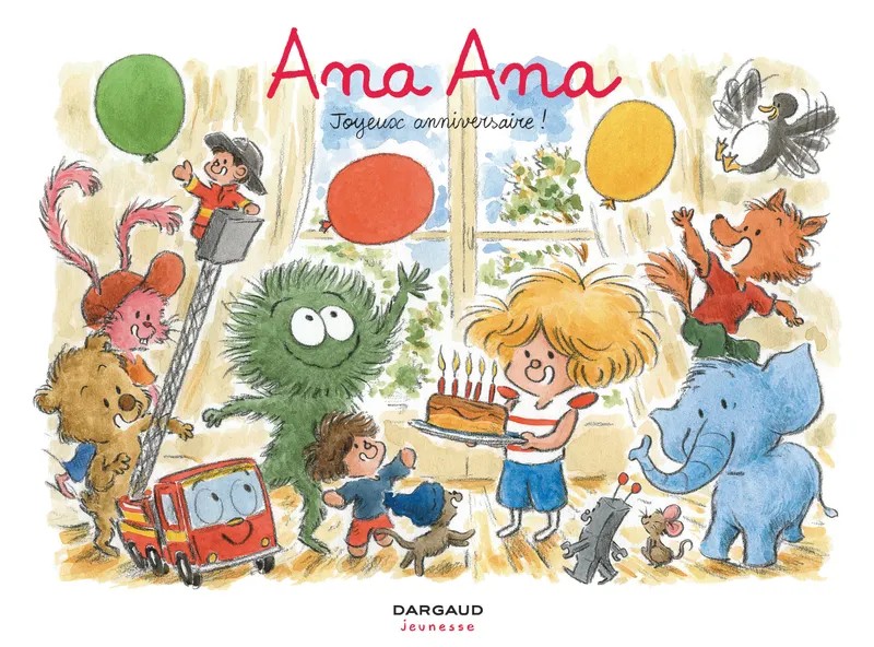 Ana Ana - Tome 20 - Joyeux anniversaire !