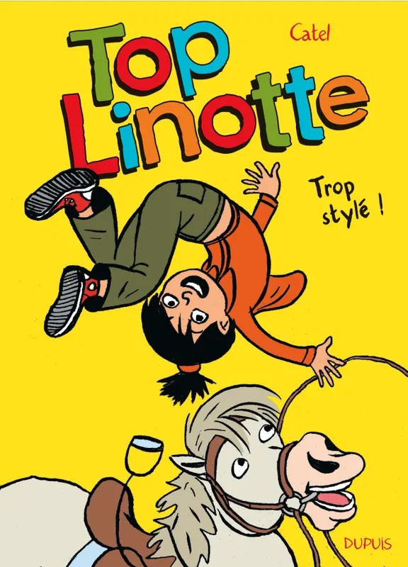 Top Linotte - Tome 1 - Trop stylé !