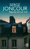 Repose-toi sur moi