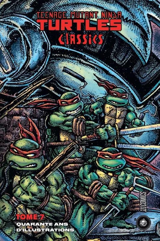 Teenage mutant ninja turtles Les Tortues Ninja - TMNT Classics, T7 : Quarante ans d'illustrations