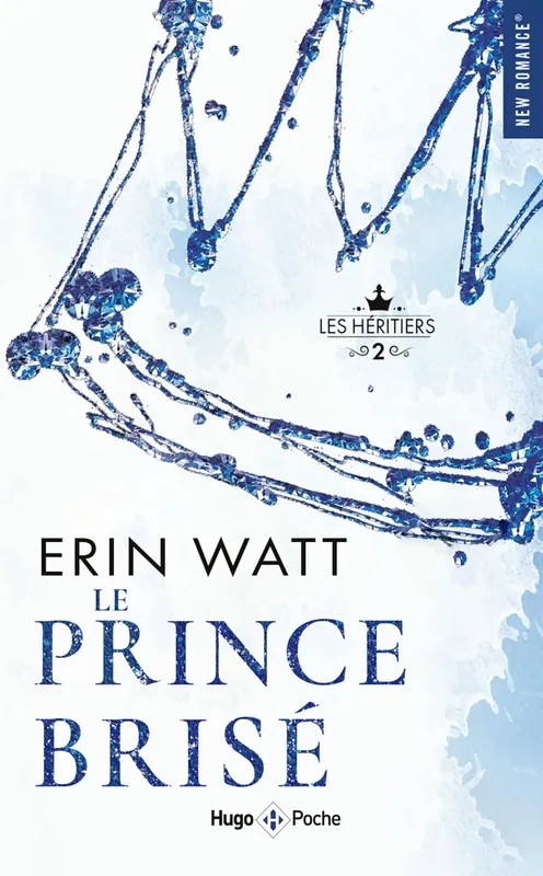 Les héritiers Le prince brisé