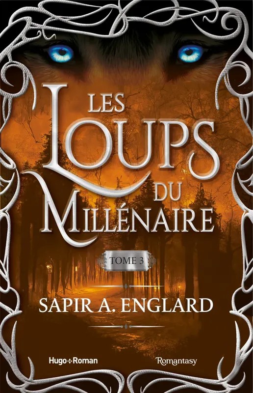 Les Loups du millénaire - Tome 03