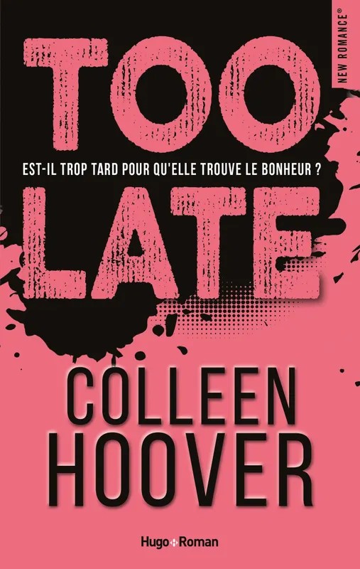 Too late - Edition française