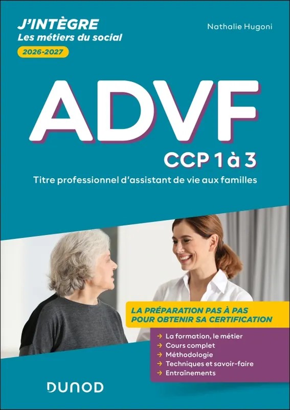 Titre professionnel ADVF - Assistant de vie aux familles - Tout-en-un - CCP 1 à 3