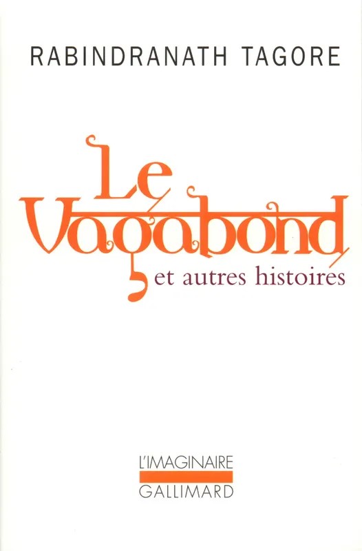 Le Vagabond et autres histoires