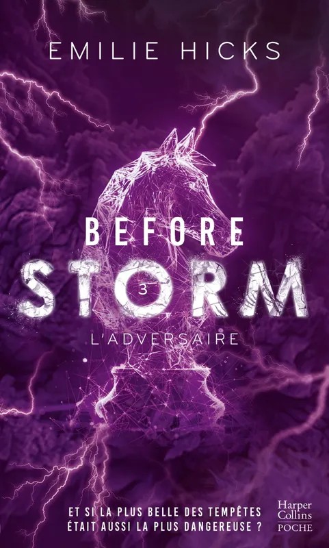 Before Storm #3 : L'adversaire