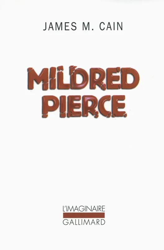 Collection L'Imaginaire Mildred Pierce