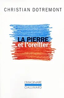 La Pierre et l'oreiller