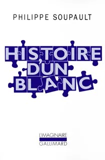 Histoire d'un Blanc