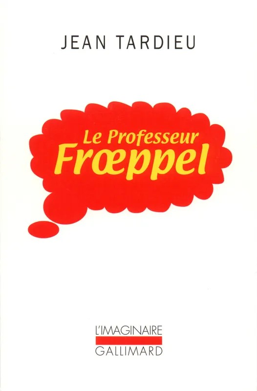 Le Professeur Frœppel