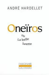 Oneïros ou la belle lurette