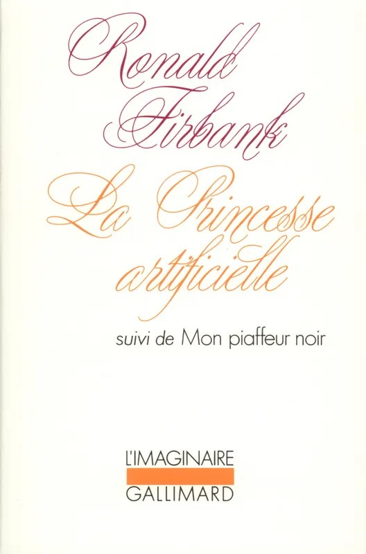 La Princesse artificielle / Mon piaffeur noir