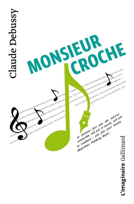 Monsieur Croche et autres écrits