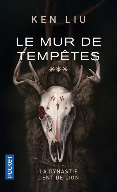 La dynastie dent de lion - Tome 3. Le Mur de Tempêtes
