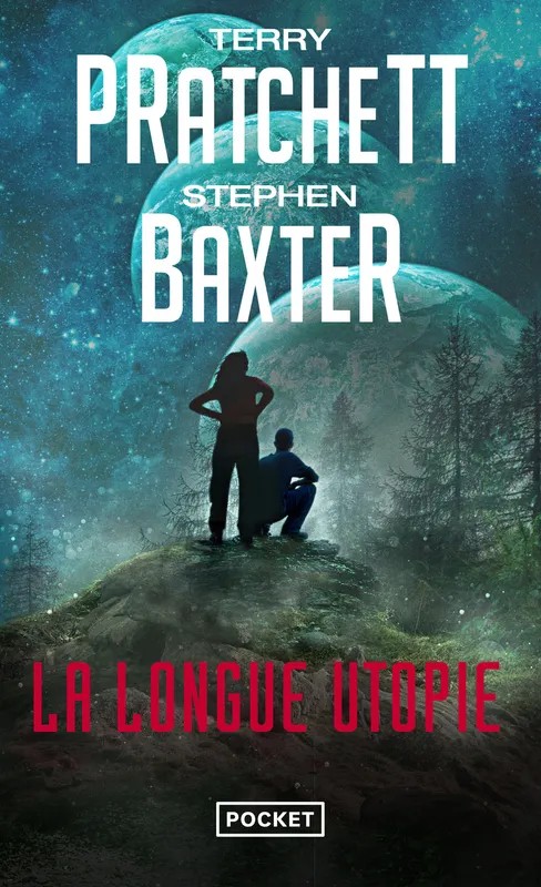La longue utopie (La longue Terre T4)