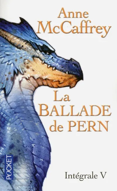La Ballade de Pern - Intégrale V