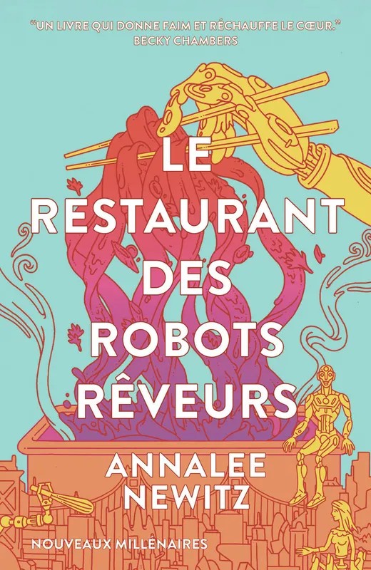 Le restaurant des robots rêveurs