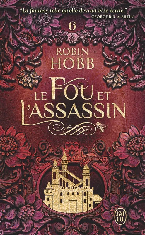 Le fou et l'assassin Le destin de l'assassin