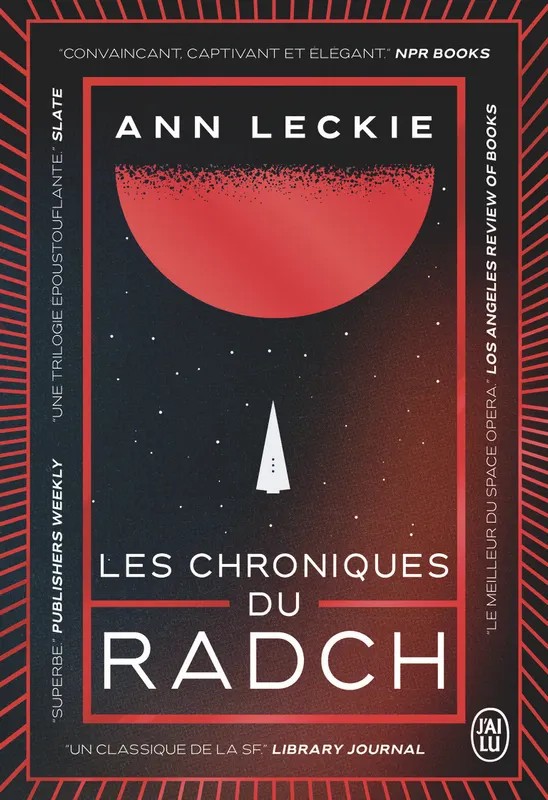 Les chroniques du Radch - Intégrale