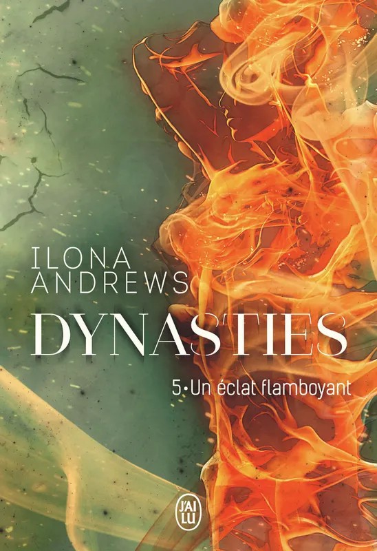 Dynasties Un éclat flamboyant