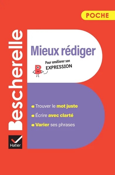 [3936816] Bescherelle - Mieux rédiger (poche) - l'essentiel pour améliorer son expression