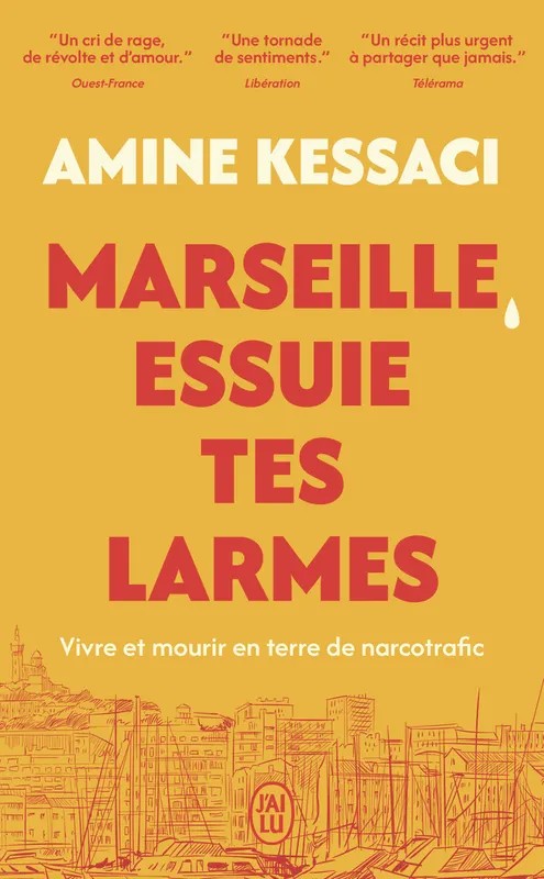 Marseille, essuie tes larmes